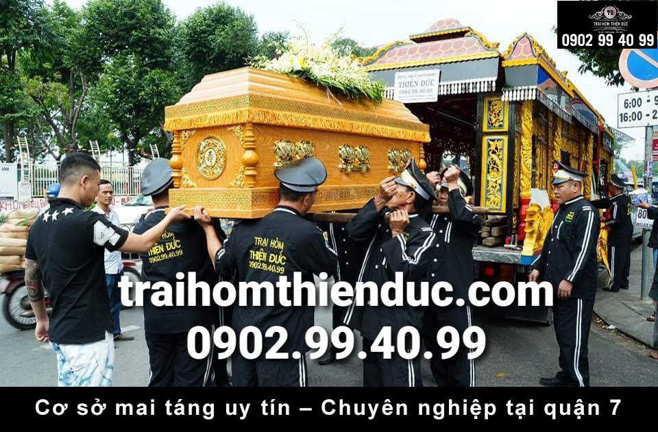 Cơ sở mai táng uy tín – Chuyên nghiệp tại quận 7