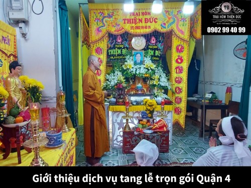 Giới thiệu dịch vụ tang lễ trọn gói Quận 4 – Trại hòm Thiện Đức