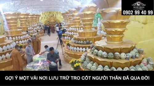 Gợi ý một vài nơi lưu trữ tro cốt người thân đã qua đời