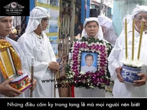 Những điều cấm kỵ trong tang lễ mà mọi người nên biết